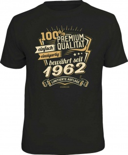 Geburtstag T-Shirt - 60 Jahre 100% Premium Qualität seit 1962 Fun Shirt Geschenk