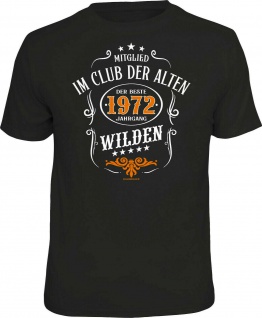 Geburtstag T-Shirt - 50 Jahre - 1972 - Der beste Jahrgang - Fun Shirt Geschenk