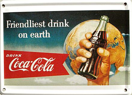 Coca Cola Friendliest Drink Mini Blechschild