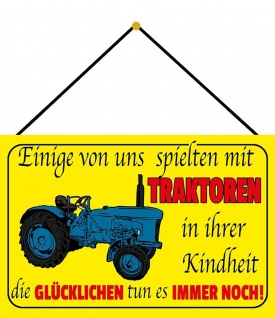 Blechschild Schild 20x30 cm Traktor Kindheit Speilzeug Feld Spruch vintage
