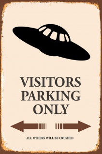 Blechschild Spruch UFO visitors Parking only Metallschild Wanddeko 20x30 cm tin sign