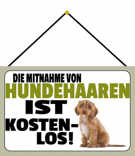 Blechschild Spruch Hundehaare sind kostenlos Metallschild 20x30 cm mit Kordel
