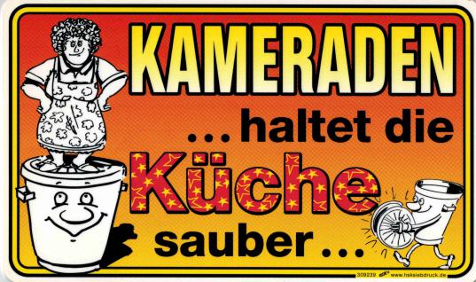 Schild - KAMERADEN HALTET DIE KÜCHE SAUBER - 309239 - Gr. ca. 25cm x 15cm