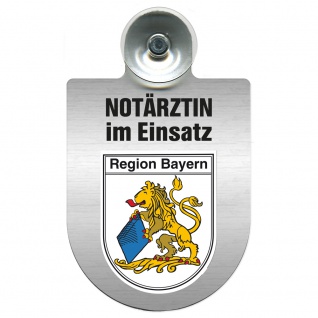 Einsatzschild Windschutzscheibe incl. Saugnapf - Notärztin im Einsatz - 309733 Region Bayern