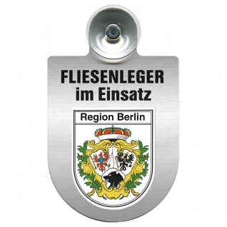 Einsatzschild Windschutzscheibe incl. Saugnapf - Fliesenleger im Einsatz - 393811 - Region Berlin