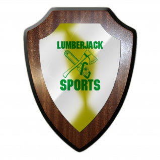 Wappenschild Lumberjack Sports Baumfäller Holzfäller Axt Kettensäge Forst #26583